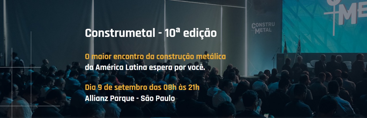 Construmetal 2025: Maior Congresso de Estrutura Metálica da América Latina acontece dia 09/09 em SP